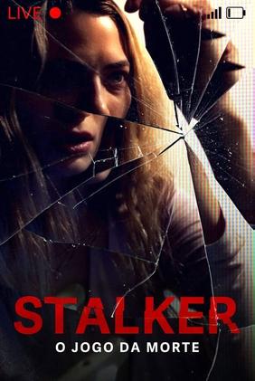 Stalker: O Jogo da Morte